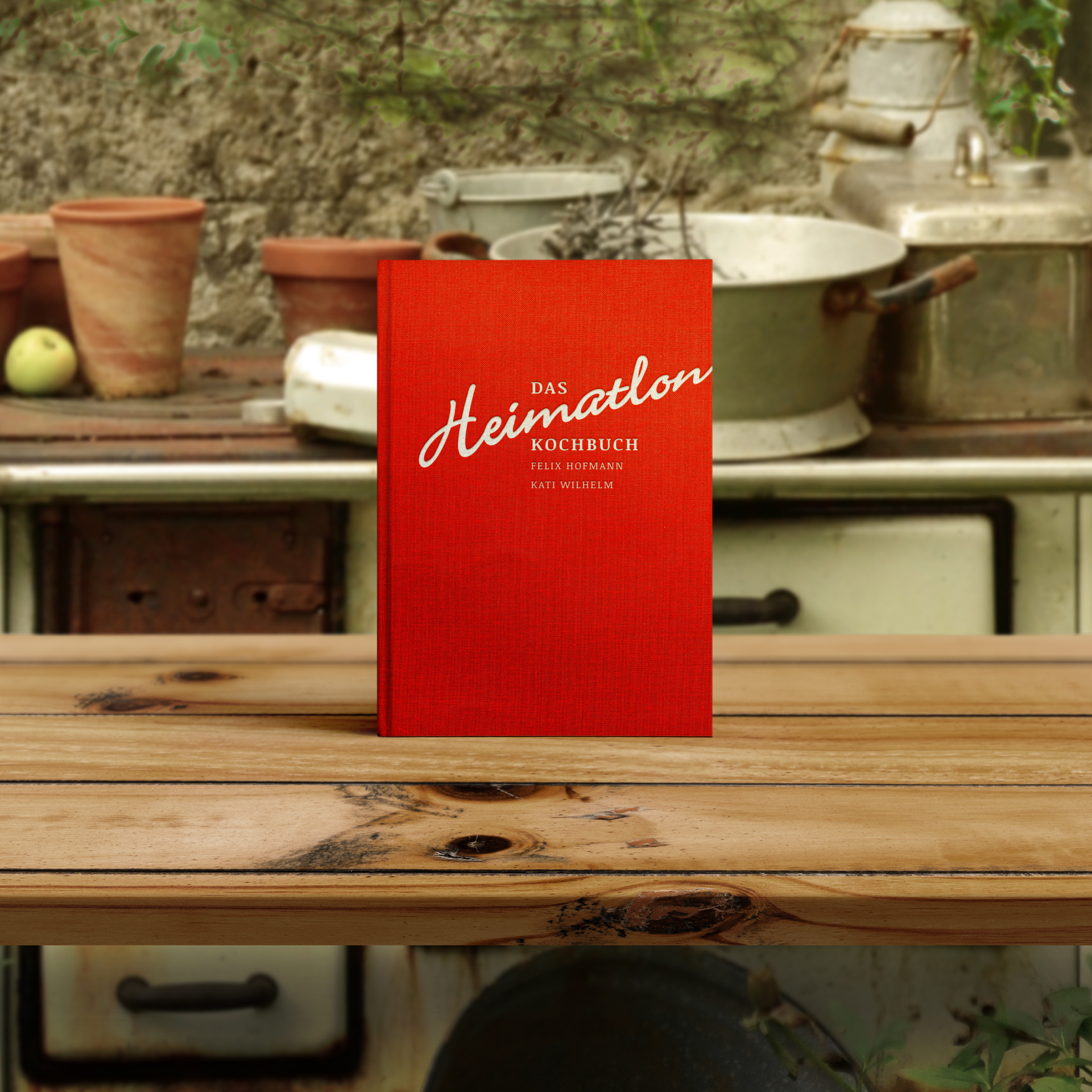 Kati Wilhem und Felix Hoffmann: Das Heimatlon-Kochbuch